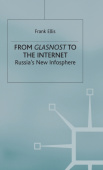 From Glasnost to the Internet