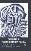 Sacred in Twentieth-Century Politics