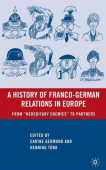 History of Franco-German Relations in Europe