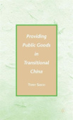 Providing Public Goods in Transitional China