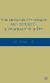 Mubarak Leadership and Future of Democracy in Egypt