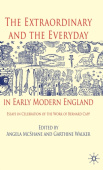 Extraordinary and the Everyday in Early Modern England