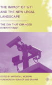 Impact of 9/11 and the New Legal Landscape