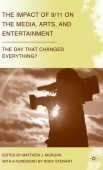 Impact of 9/11 on the Media, Arts, and Entertainment