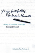 Yours Faithfully, Bertrand Russell