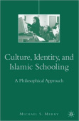 Culture, Identity, and Islamic Schooling