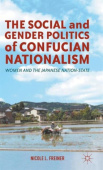 Social and Gender Politics of Confucian Nationalism