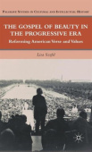 Gospel of Beauty in the Progressive Era