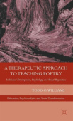 Therapeutic Approach to Teaching Poetry