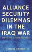 Alliance Security Dilemmas in the Iraq War