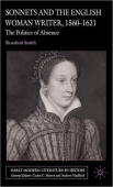 Sonnets and the English Woman Writer, 1560-1621