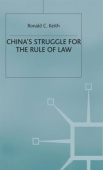 China’s Struggle for the Rule of Law