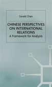 Chinese Perspectives on International Relations