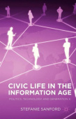 Civic Life in the Information Age