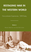 Restaging War in the Western World