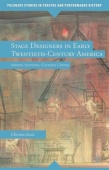 Stage Designers in Early Twentieth-Century America