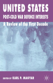 United States Post-Cold War Defence Interests