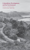 Colonialism, Development, and the Environment