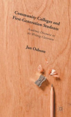 Community Colleges and First-Generation Students