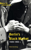 Berlin’s Black Market