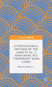 Postcolonial Critique of the Linde et al. v. Arab Bank, PLC "Terrorism" Bank Cases