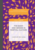 Body and Senses in Martial Culture
