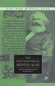 Post-Historical Middle Ages