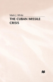 Cuban Missile Crisis