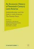 Economic History of Twentieth-Century Latin America