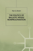 Politics of Ballistic Missile Nonproliferation