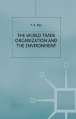 World Trade Organization and the Environment