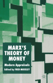 Marx’s Theory of Money