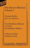 Keen Collection: One Acts by Contemporary Playwrights Vol. 7