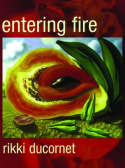 Entering Fire