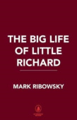 Big Life of Little Richard