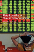 Risky Expertise in Chinese Financialisation