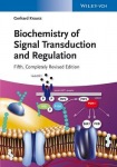 Biochemistry of Signal Transduction and Regulation