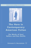 Hero in Contemporary American Fiction