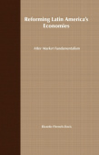 Reforming Latin America's Economies