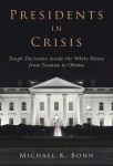 Presidents in Crisis