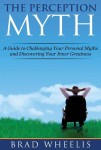 Perception Myth