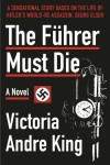 Fuhrer Must Die