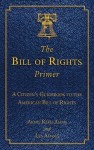 Bill of Rights Primer