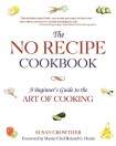 No Recipe Cookbook
