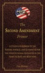 Second Amendment Primer