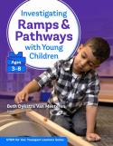 Investigating Ramps & Pathways with Young Children