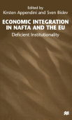 Economic Integration in NAFTA and the EU