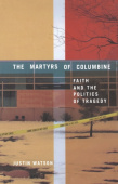 Martyrs of Columbine