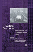 Political Discourse in Seventeenth- and Eighteenth-Century Ireland