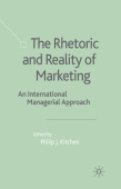 Rhetoric and Reality of Marketing